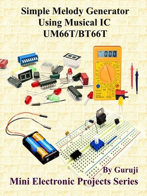 cover image of Simple Melody Generator Using Musical IC UM66T/BT66T